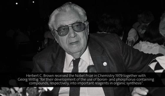 Herbert Brown (1980) - Organoboranes - The Modern Miracle